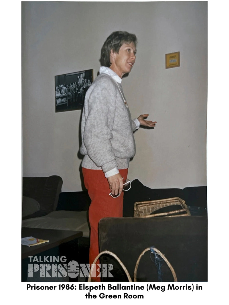 Person standing in a room with text  Prisoner 1986: Elspeth Ballantine (Meg Morris) in the Green Room'.
