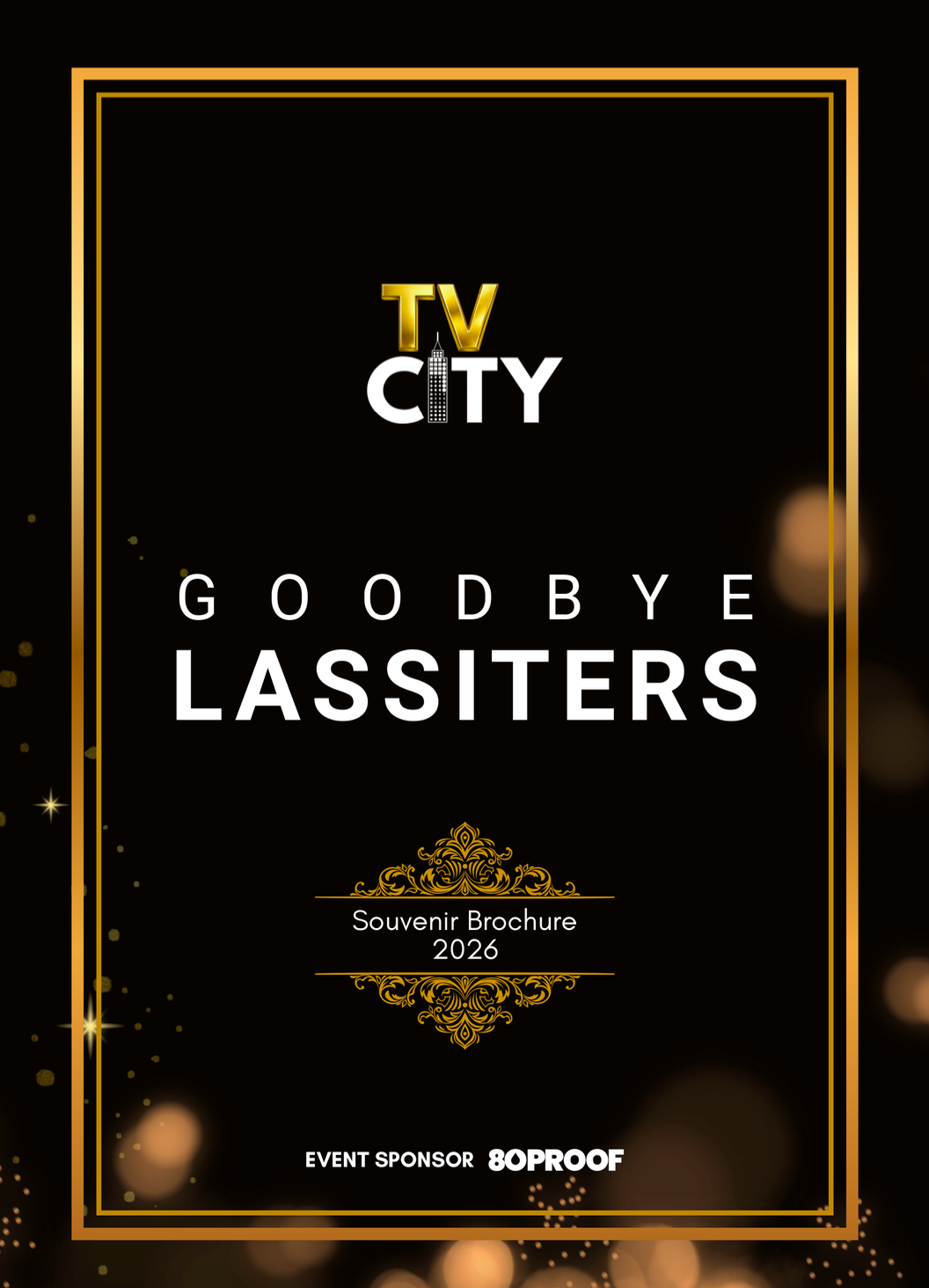 Mega 'Goodbye Lassiters' Bundle